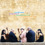 Leo Brouwer: Carlos Barbosa-Lima & The Havana String Quartet
