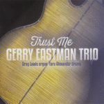 Gerry Eastman Trio