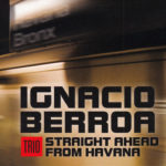 Ignacio Berroa Trio