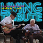 The Larry Newcomb Quartet featuring Bucky Pizzarelli