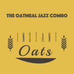 Oatmeal Jazz Combo