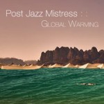 Post Jazz Mistress