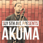 Sly5thAve presents “Akuma”