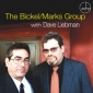 Bickel/Marks Group with Dave Liebman