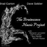 Brad Garton & Dave Soldier