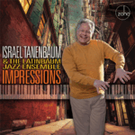 Israel Tanenbaum & The Latinbaum Jazz Ensemble