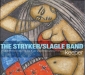 Stryker / Slagle Band